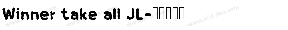 Winner take all JL字体转换